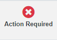 Action Required Indicator Graphic