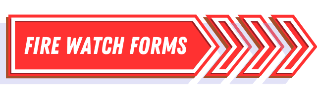 Fire Watch Forms Button